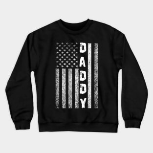 American Dad Best Father's day DADDY US flag American Flag DADDY Mens patriotic Crewneck Sweatshirt